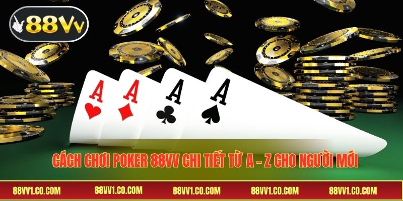 cách chơi poker