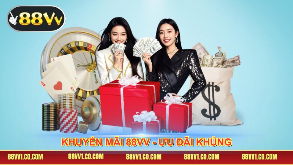 Khuyến Mãi 88VV