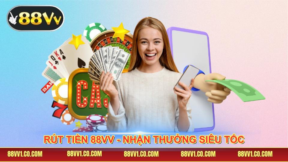Rút Tiền 88VV